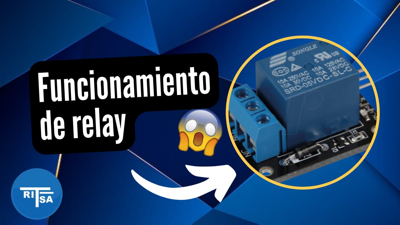 Como funciona el Relay